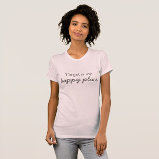 Ziel ist mein glückliches Platz-Shirt T-Shirt