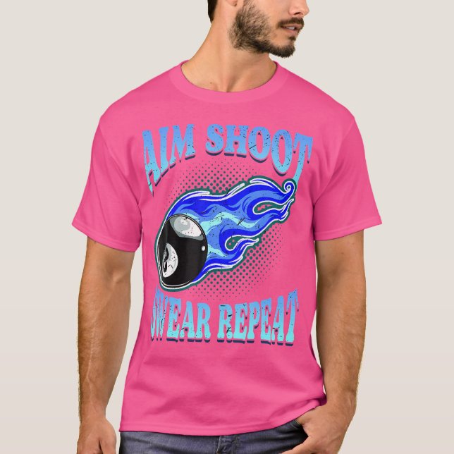 Ziel-Shoot oder Wiederholen Pool-Spieler Cue-Stich T-Shirt (Vorderseite)
