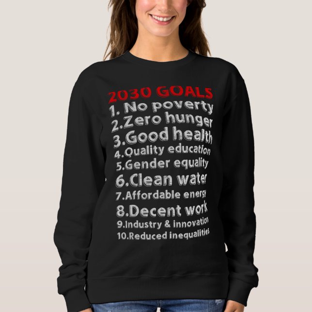 Ziele 2030 Innovative Visionary Motivierend Inspi Sweatshirt (Vorderseite)