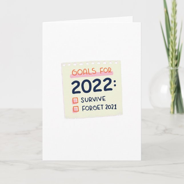 Ziele für 2022: Überleben, vergessen 2021 Karte (Vorderseite)