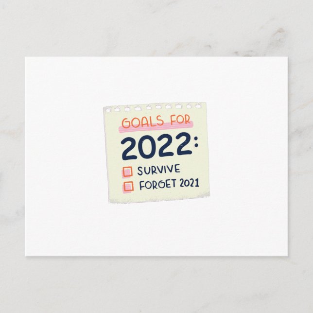 Ziele für 2022: Überleben, vergessen 2021 Postkarte (Vorderseite)