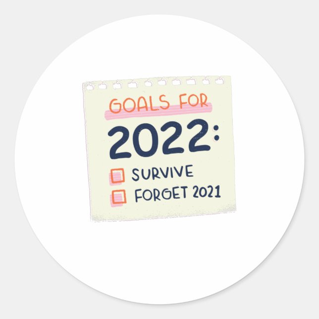 Ziele für 2022: Überleben, vergessen 2021 Runder Aufkleber (Vorderseite)