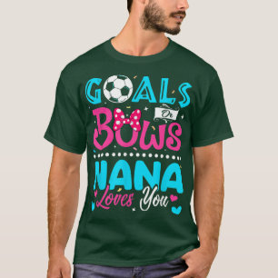 Ziele oder Bögen Funny Nana Lieben Sie Geschlecht  T-Shirt