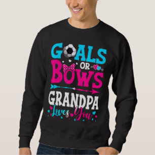 Ziele oder Bogen Großvater Lieben, die Sie Geschle Sweatshirt
