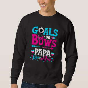 Ziele oder Bögen Papa-Lieben Sie Geschlecht zeigen Sweatshirt