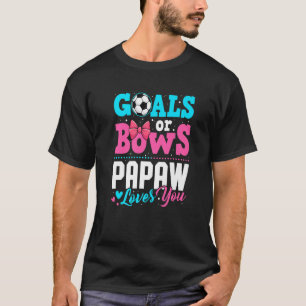Ziele oder Bögen Papaw-Lieben Sie Geschlecht offen T-Shirt