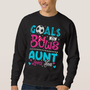 Ziele oder Bogen Tante Lieben, die Sie Geschlecht  Sweatshirt