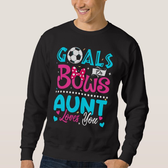Ziele oder Bogen Tante Lieben, die Sie Geschlecht  Sweatshirt (Vorderseite)