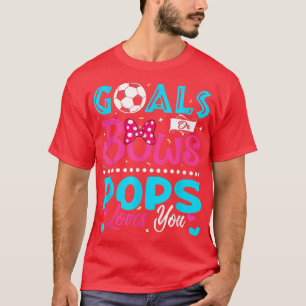 Ziele oder Bögen Witzige Pop Lieben Sie Geschlecht T-Shirt