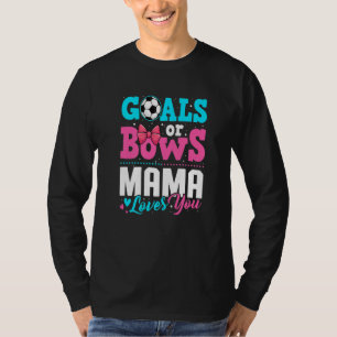 Ziele oder Schleifen Mama liebt dich Geschlecht En T-Shirt