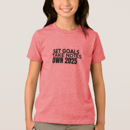 Ziele setzen. Notizen machen. 2025 T-Shirt Tri-Blend Shirt