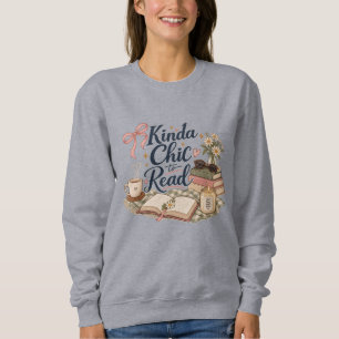 Ziemlich schick zum Lesen Buchliebhaber-Ästhetik Sweatshirt