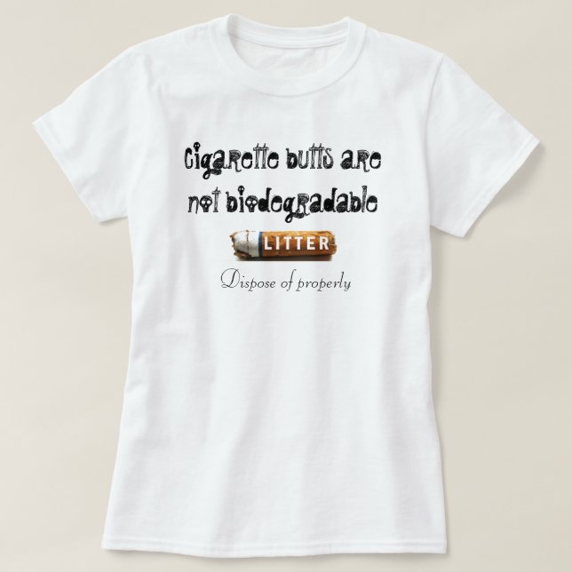 Zigaretten-Hintern = giftige Sänfte T-Shirt (Design vorne)