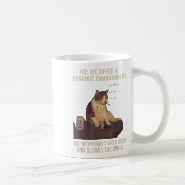 Zigarettenkitte Sonnenrauchkatze Meme Work-Life Kaffeetasse (Rechts)