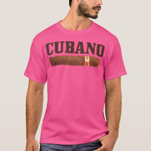 Zigarre Kubano Raucher raucht kubanische Zigarre L T-Shirt
