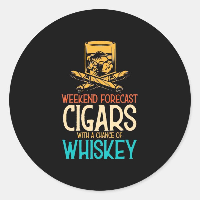 Zigarren am Wochenende mit Whiskey-Chance Runder Aufkleber (Vorderseite)