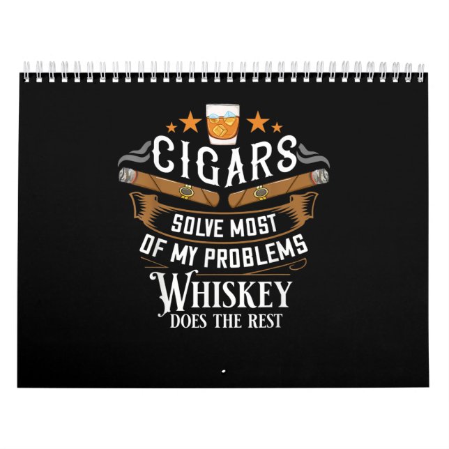 Zigarren lösen die meisten meiner Probleme Whiskey Kalender (Titelbild)