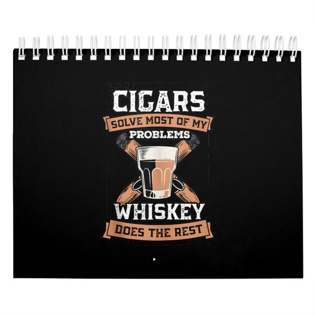 Zigarren lösen die meisten meiner Probleme Whiskey Kalender (Titelbild)