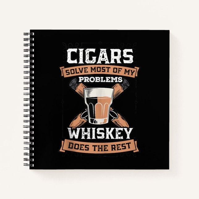 Zigarren lösen die meisten meiner Probleme Whiskey Notizbuch (Vorderseite)