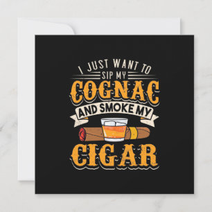 Zigarrenliebhaber   Mein Cognac und rauche meine Z Einladung