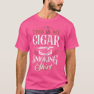 Zigarrenrauchen Das ist mein Zigarrenrauchen T-Shirt