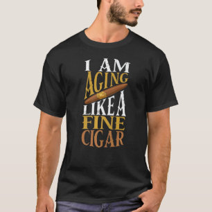 Zigarrenraucher, ich altere wie ein schönes Zigarr T-Shirt
