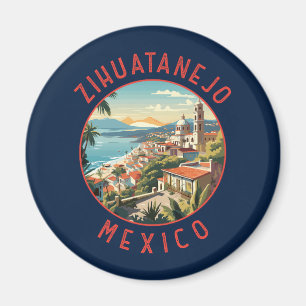 Zihuatanejo Mexico Retro abgenutzt Kreis Magnet