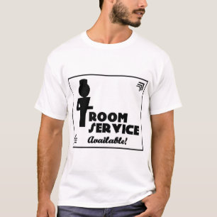 Zimmerservice T-Shirt