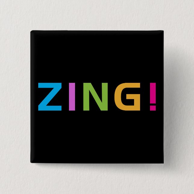 ZING! BUTTON (Vorderseite)