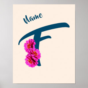 Zinnienblumen-Monogramm Initiale F Personalisiert Poster