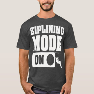 ZIPLINING MODE ONCaptivierendes Design mit Zipline T-Shirt