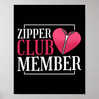 Zipper Club Mitglied Herzerkrankungen Bewusstsein Poster