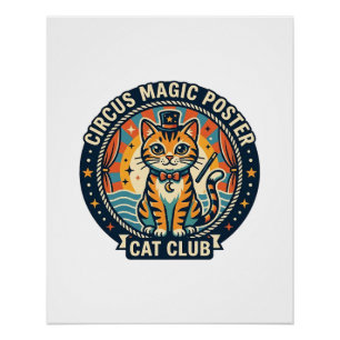 Zirkus-Magie-Plakat Katze Süße Kitty Design - Zirk Poster