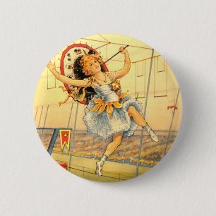 Zirkusmädchen Vintage Knopf Button