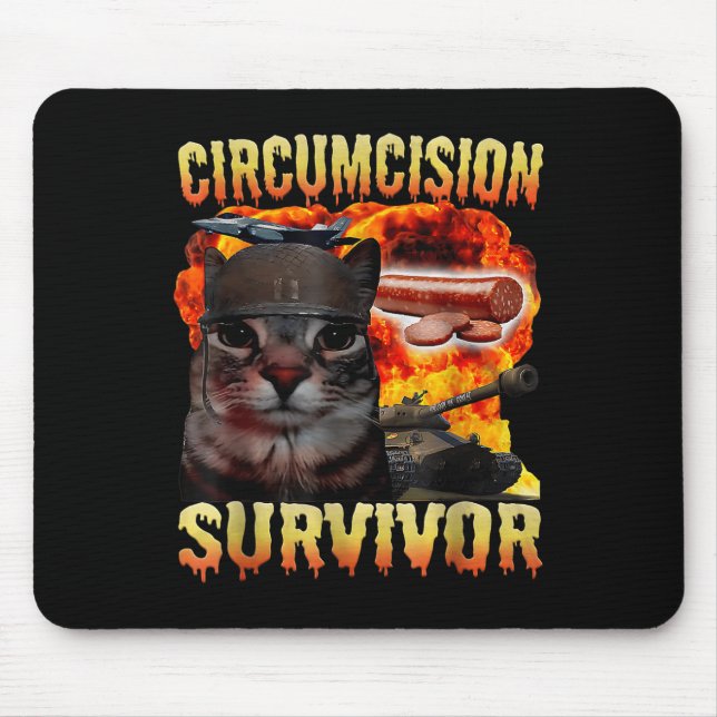 Zirkustin Survivor Funny Odely Specific Cat Mem Mousepad (Vorne)