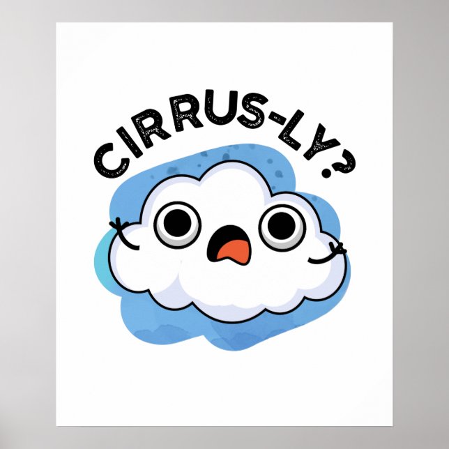 Zirrer, lustiger Wetterwolke Cirrus Cloud Puff Poster (Vorne)