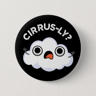 Zirrlos schönes Wetter Cirrus Cloud Puff Dark BG Button