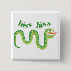 Zischen-Zischen-Schlange Button