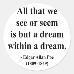 Zitat 1a Edgar Allen Poe Runder Aufkleber