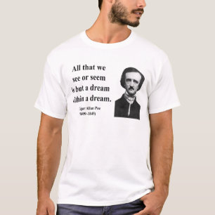 Zitat 1b Edgar Allen Poe T-Shirt