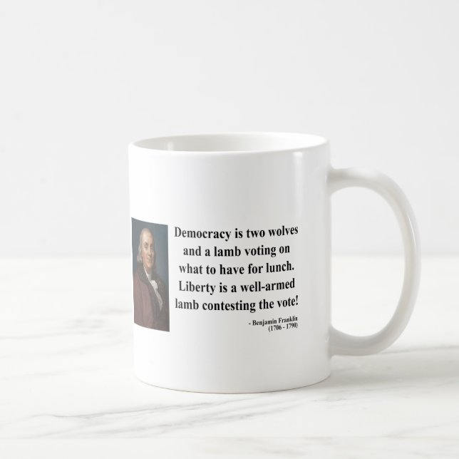 Zitat 2b Bens Franklin Kaffeetasse (Rechts)