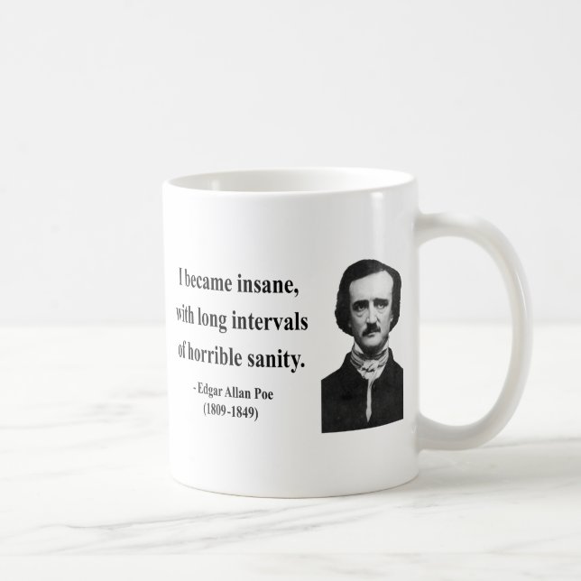 Zitat 2b Edgar Allen Poe Kaffeetasse (Rechts)