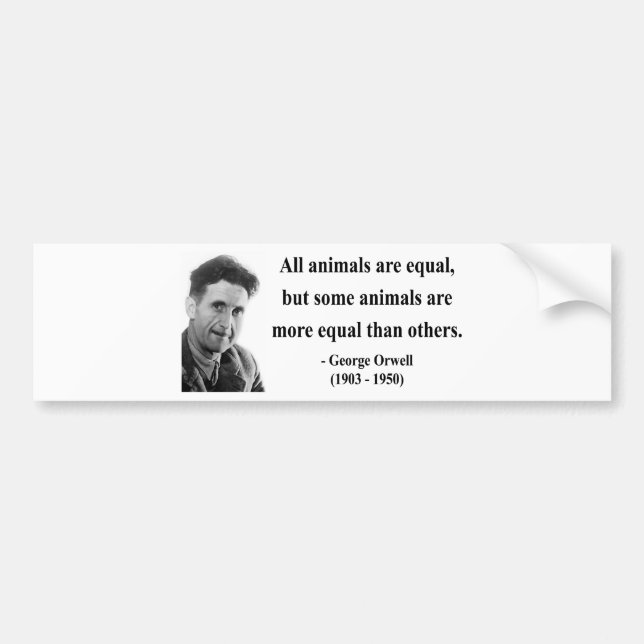 Zitat 3b Georges Orwell Autoaufkleber (Vorne)