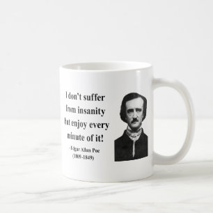 Zitat 6b Edgar Allen Poe Kaffeetasse