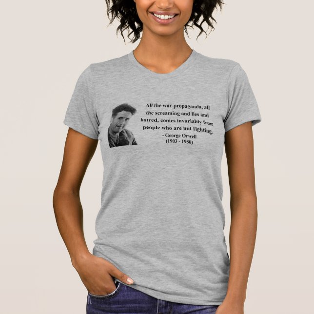 Zitat 6b Georges Orwell T-Shirt (Vorderseite)
