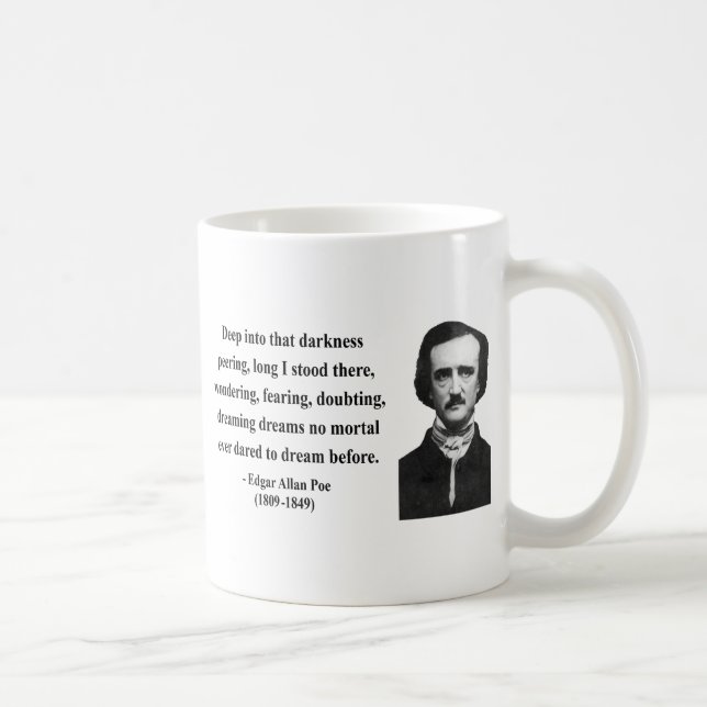 Zitat 8b Edgar Allen Poe Kaffeetasse (Rechts)