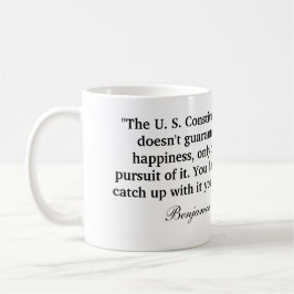 Zitat Bens Franklin "die US-Konstitution… " Tasse