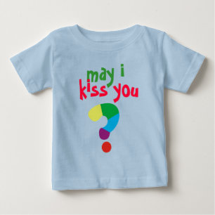 Zitat, darf ich, küss Sie Baby T-shirt