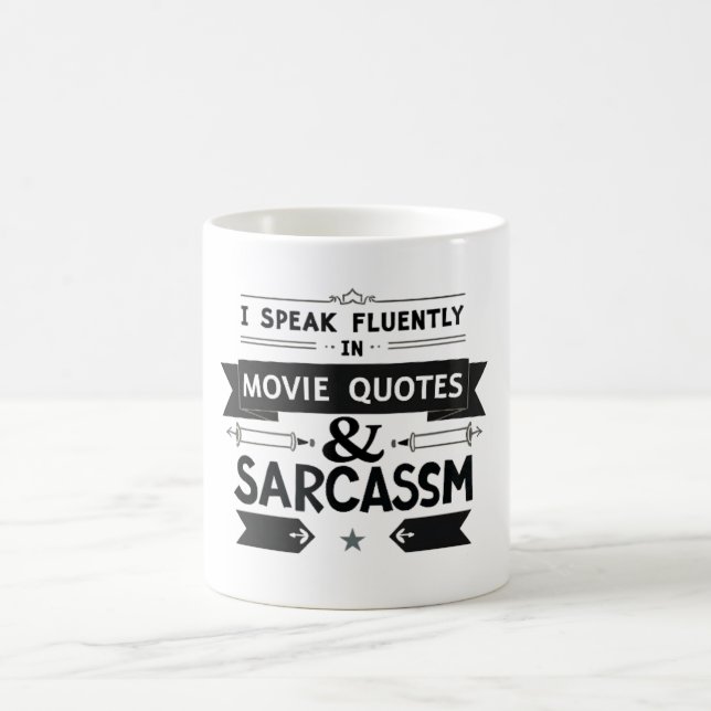 Zitat, das ich fließend in Zitaten von Filmen und  Kaffeetasse (Mittel)