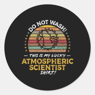 Zitat der atmosphärischen Wissenschaftler Runder Aufkleber